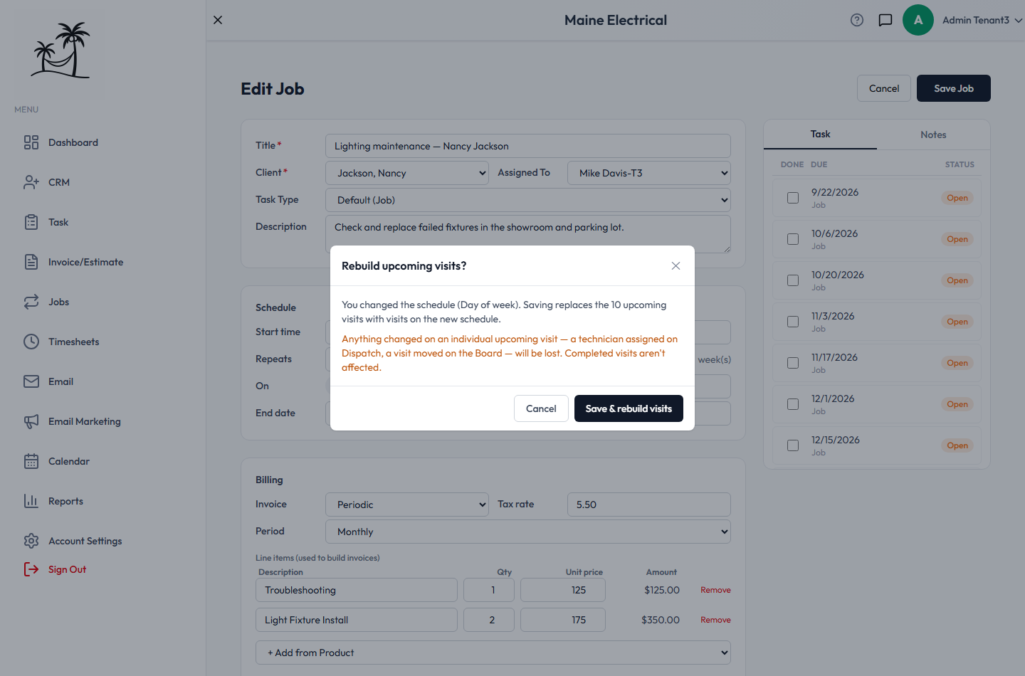 Saving after changing the schedule: "Rebuild upcoming visits?", warning that changes to individual visits will be lost