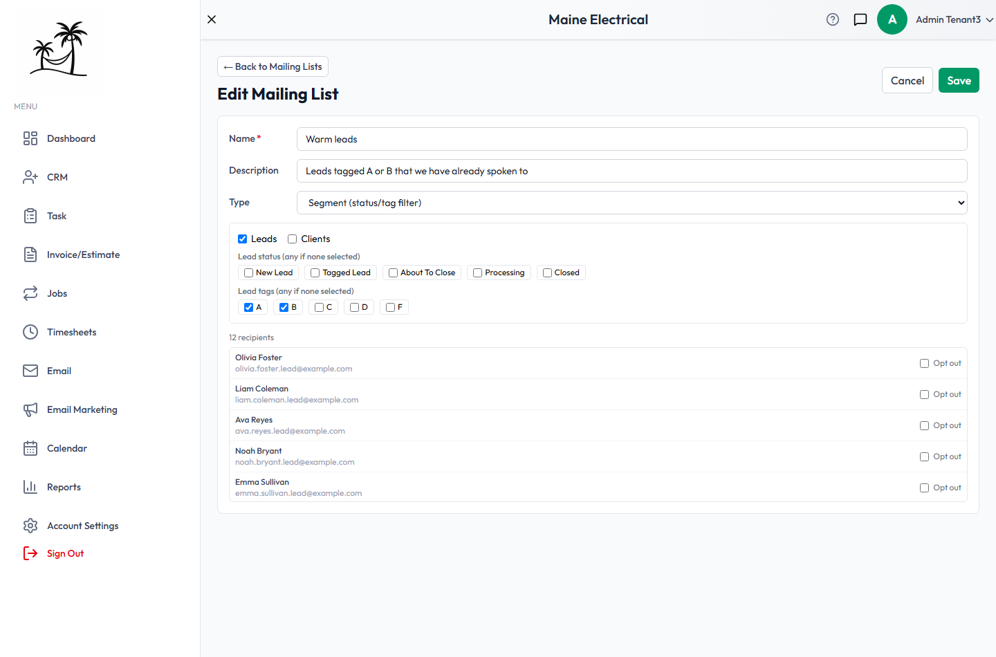 The Edit Mailing List screen, with Name, Description, Type, the segment filters, and the resolved recipients below