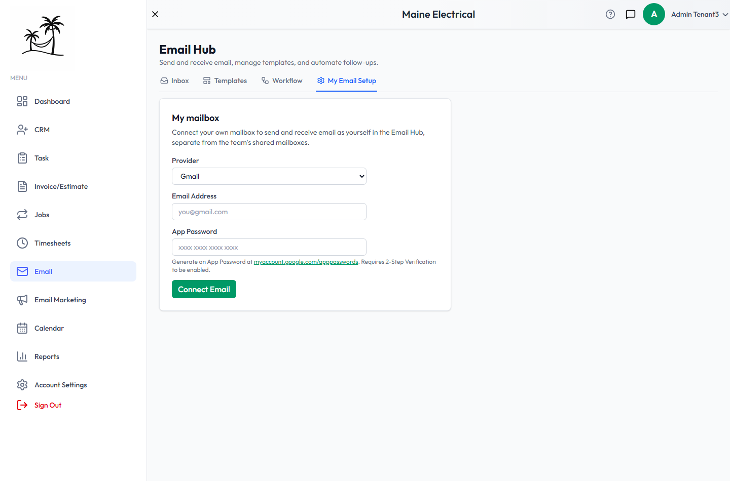 My Email Setup, with the Provider, Email Address and App Password fields and the Connect Email button